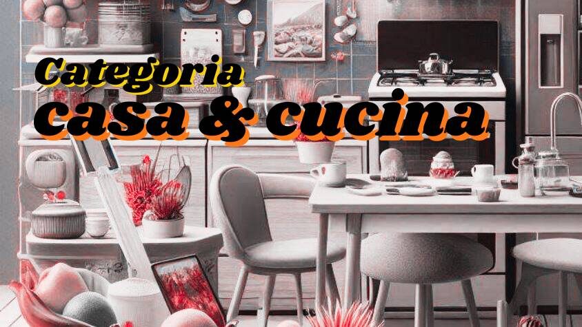 banner categoria casa e cucina- rivenditi.it