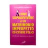 Come sopravvivere a un matrimonio imperfetto e essere felici copertina fronte