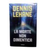 Libro romanzo la morte non dimentica mystic river dennis lehane copertina fronte