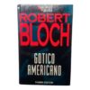 libro gotico americano romanzo di roberth bloch edito da Fabbri copertina fronte