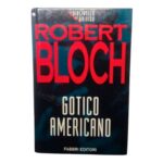 libro gotico americano romanzo di roberth bloch edito da Fabbri copertina fronte