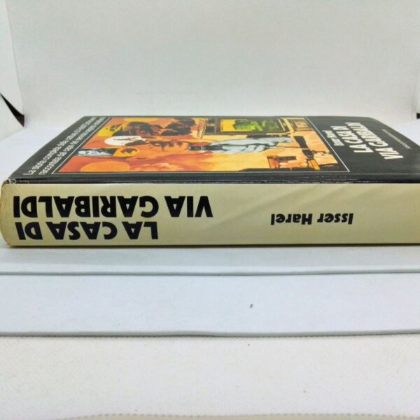 libro la casa di via garibaldi Isser Harel Mondadori 1976 prima edizione Lato sinistro ( costa)