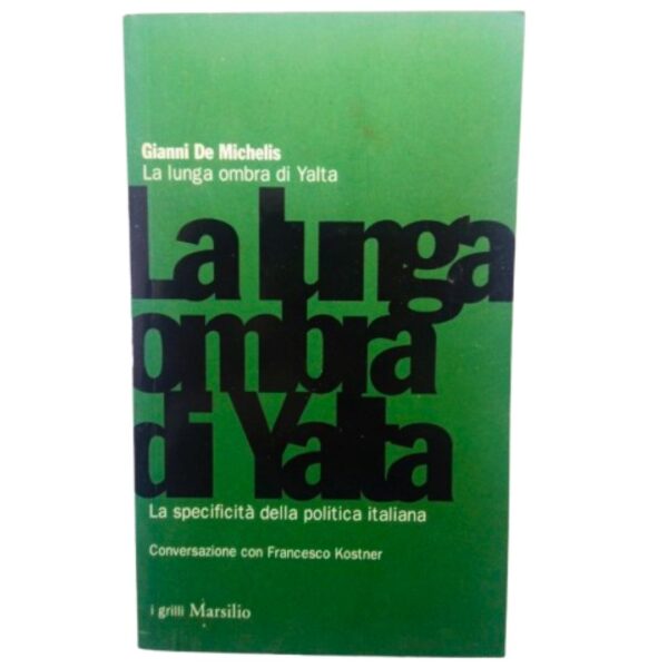 La lunga ombra di yalta marsilio 2003 libro copertina fronte