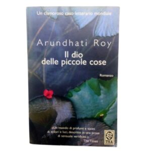 Libro Il dio delle piccole cose Arundhati Roy TEA 2004 copertina fronte