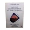 Libro la storia di un bicchiere e del suo contenuto livio della seta copertina fronte